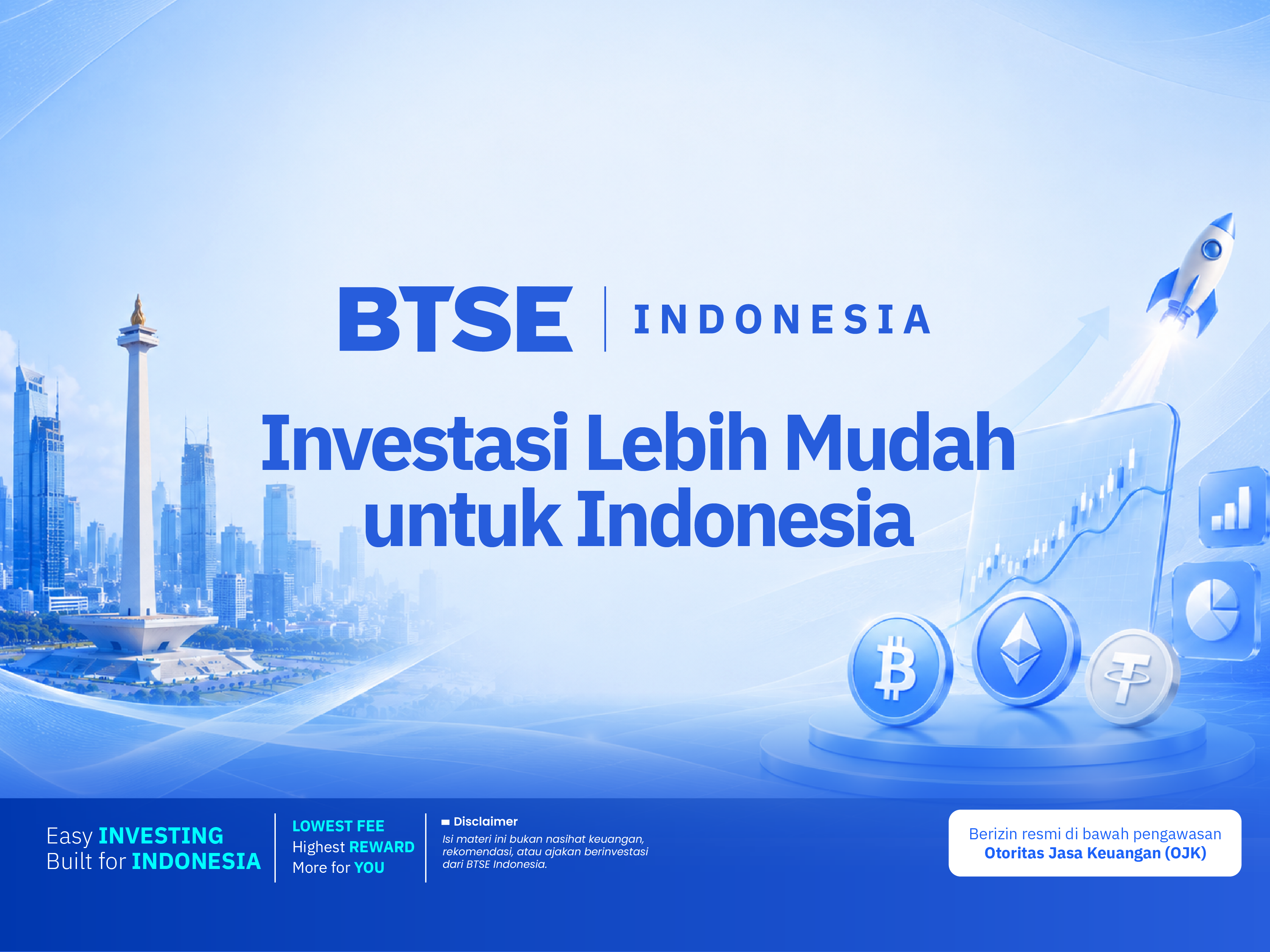 BTSE Indonesia: Investasi Lebih Mudah untuk Indonesia